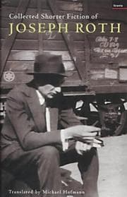 Tapa de Collected shorter fiction of Joseph Roth