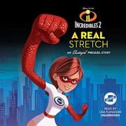 Tapa de Incredibles 2 : A Real Stretch