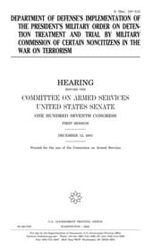 Tapa de Department of Defense's implementation of the President's military order on detention treatment and trail by military commission of certain noncitizens in the war on terrorism
