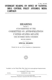 Tapa de Oversight hearing on Office of National Drug Control Policy anti-drug media campaign