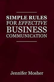 Tapa de Simple Rules for Effective Business Communication