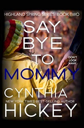 Tapa de Say Bye to Mommy