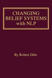Tapa de Changing Belief Systems With NLP