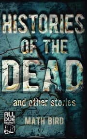 Tapa de Histories of the Dead and Other Stories