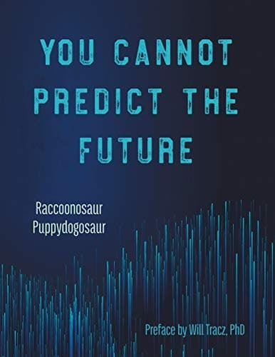 Tapa de You Cannot Predict the Future
