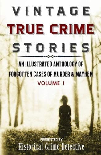 Tapa de Vintage True Crime Stories