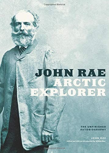 Tapa de John Rae, Arctic Explorer
