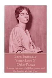 Tapa de Sara Teasdale - Young Love & Other Poems