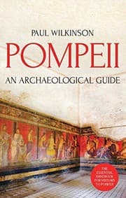 Tapa de Pompeii : An Archaeological Guide