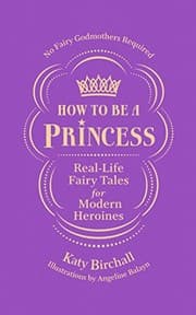 Tapa de How to Be a Princess