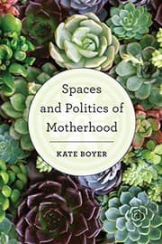 Tapa de Spaces and Politics of Motherhood