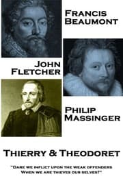 Tapa de Francis Beaumont, JohnFletcher & Philip Massinger - Thierry & Theodoret