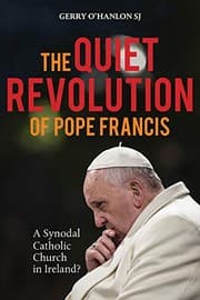 Tapa de The Quiet Revolution of Pope Francis