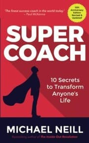 Tapa de Supercoach : 10 Secrets to Transform Anyone's Life