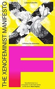 Tapa de The Xenofeminist Manifesto