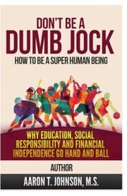 Tapa de Don't Be A Dumb Jock : How To Be A Super Human Being