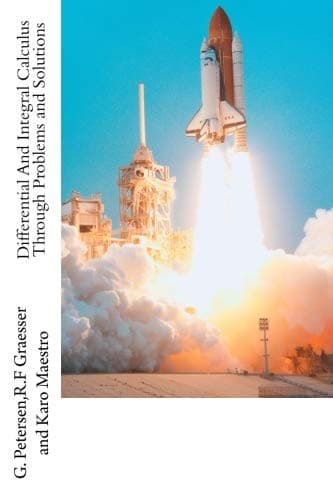Tapa de Differential And Integral Calculus Through Problems and Solutions
