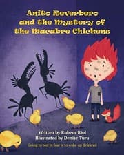 Tapa de Anito Reverbero and The Mystery of the Macabre Chickens