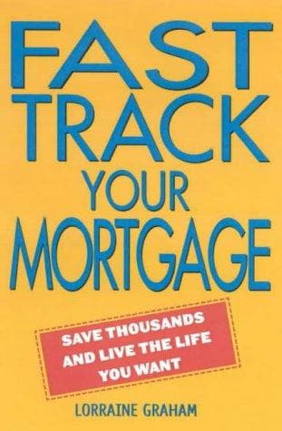 Tapa de Fast Track Your Mortgage