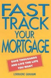 Tapa de Fast Track Your Mortgage