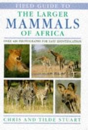 Tapa de Field guide to the larger mammals of Africa