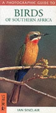 Tapa de A Photographic Guide to Birds of Southern Africa (Photographic Guide)
