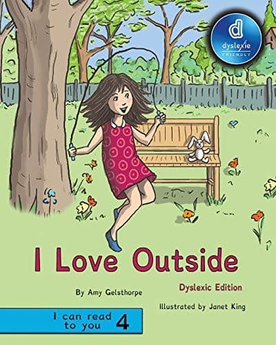 Tapa de I Love Outside Dyslexic Edition