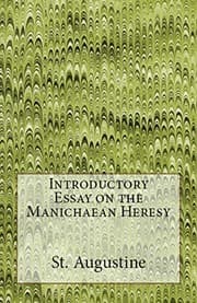 Tapa de Introductory Essay on the Manichaean Heresy