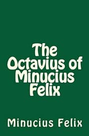 Tapa de The Octavius of Minucius Felix