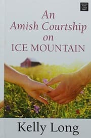Tapa de An Amish Courtship on Ice Mountain