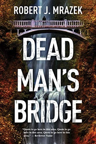 Tapa de Dead Man's Bridge