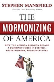 Tapa de The Mormonizing of America