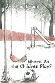 Tapa de Where Do The Children Play?