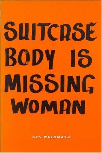 Tapa de Suitcase Body Is Missing Woman