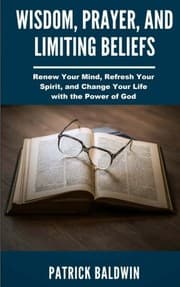 Tapa de Wisdom, Prayer, and Limiting Beliefs