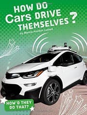 Tapa de How Do Cars Drive Themselves?
