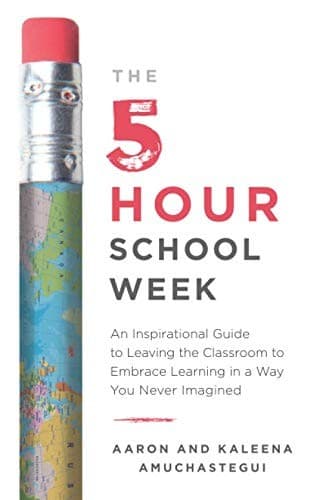 Tapa de The 5-Hour School Week