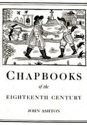 Tapa de Chap-Books of the Eighteenth Century (Chapbooks of the Eighteenth Century)