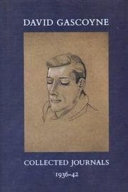 Tapa de David Gascoyne Collected Journals 1936-42