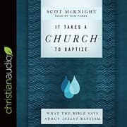 Tapa de It Takes a Church to Baptize