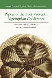 Tapa de Papers of the Forty-Seventh Algonquian Conference