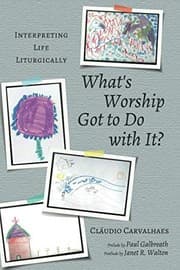 Tapa de What's Worship Got to Do with It?