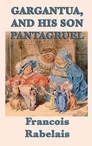 Tapa de Gargantua, and His Son Pantagruel