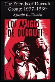 Tapa de The Friends of Durruti Group