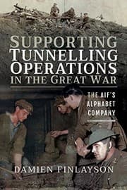 Tapa de Supporting Tunnelling Operations in the Great War