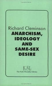 Tapa de Anarchism, Ideology And Same-Sex Desire