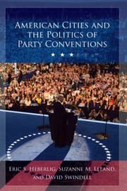 Tapa de American Cities and the Politics of Party Conventions