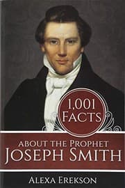 Tapa de 1,001 Facts About the Prophet Joseph Smith