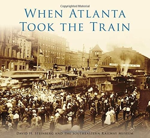 Tapa de When Atlanta Took the Train