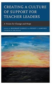Tapa de Creating a Culture of Support for Teacher Leaders